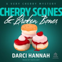 Cherry_Scones___Broken_Bones